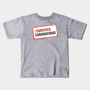 I survived Coronavirus Kids T-Shirt